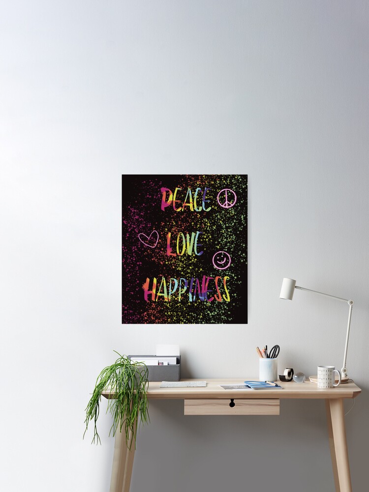 Peace love happiness Poster for Sale by HouseOfDon