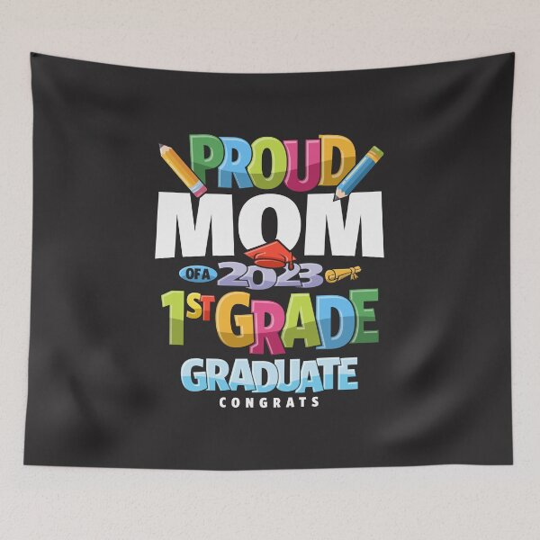 Item preview, Proud Mom of a 1st Grade Class of 2023 Graduation designed and sold by cidolopez.