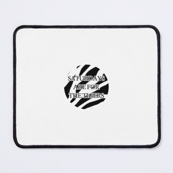 Item preview, Saturdays are for the Tigers designed and sold by Taylor Alisa.