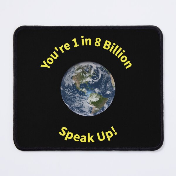 Item preview, World Globe Population Speak Up Yellow Lettering designed and sold by klhmmh.
