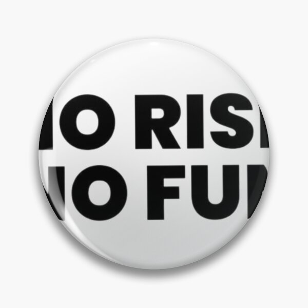 Item preview, No Risk No Fun designed and sold by zeeshanahmad888.
