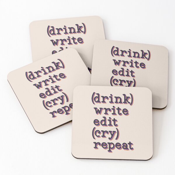 Item preview, beber escribir editar llorar repetir (oscuro) designed and sold by DesignsByAND.
