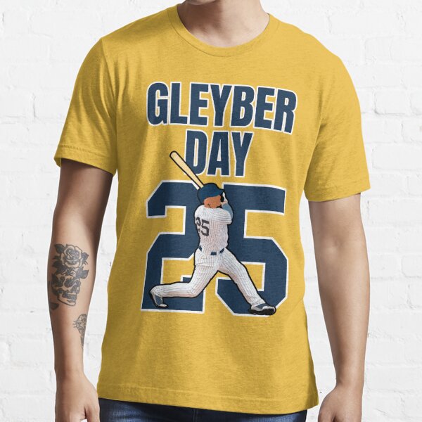 Gleyber Day 25 Essential T-Shirt for Sale by Gamers-Gear