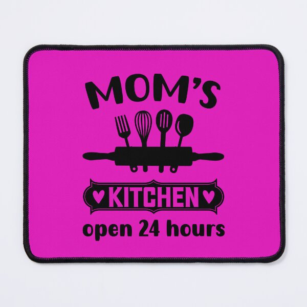 Item preview, Mom's Kitchen Open 24 Hours, Funny Kitchen Quote, Cooking Quote, Cooking Mama designed and sold by DesignHouse07.