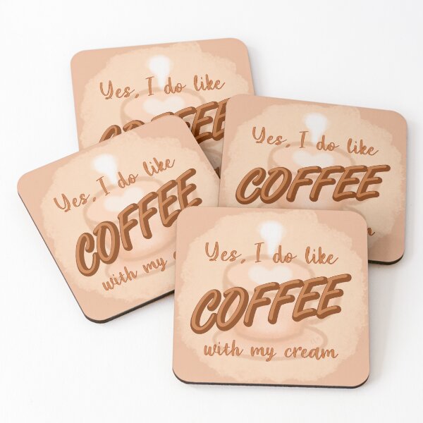 Item preview, Yes, I do like coffee with my cream designed and sold by MooneyDoodles.