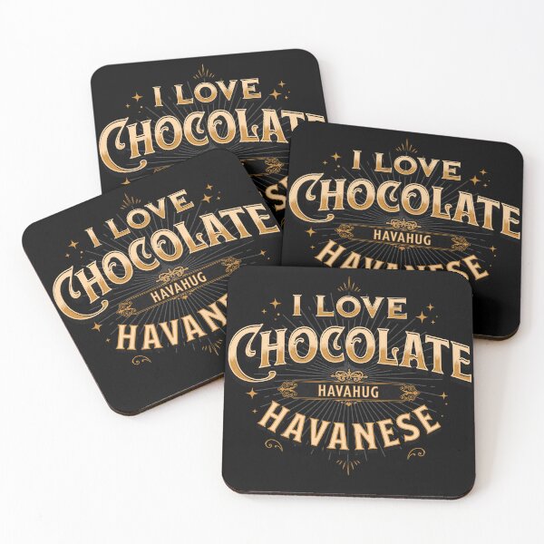 Item preview, I Love Chocolate Havanese! Beautiful Gold Design for Chocolate Dog Lovers  designed and sold by HavaHug.