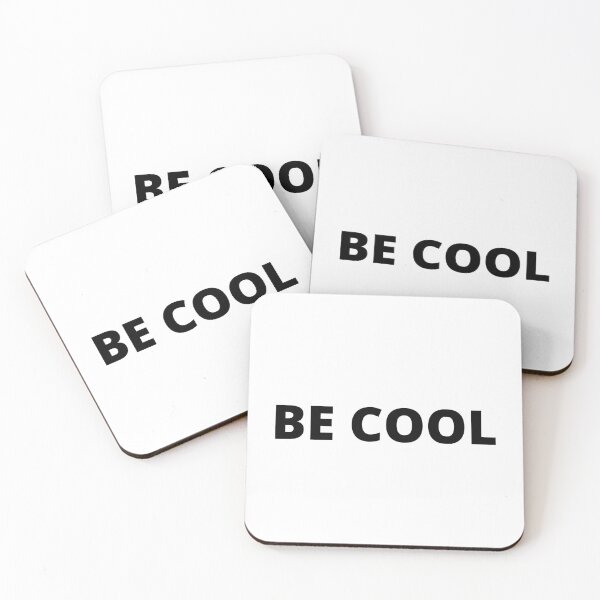 Item preview, BE COOL designed and sold by BIG-BAAZAR.
