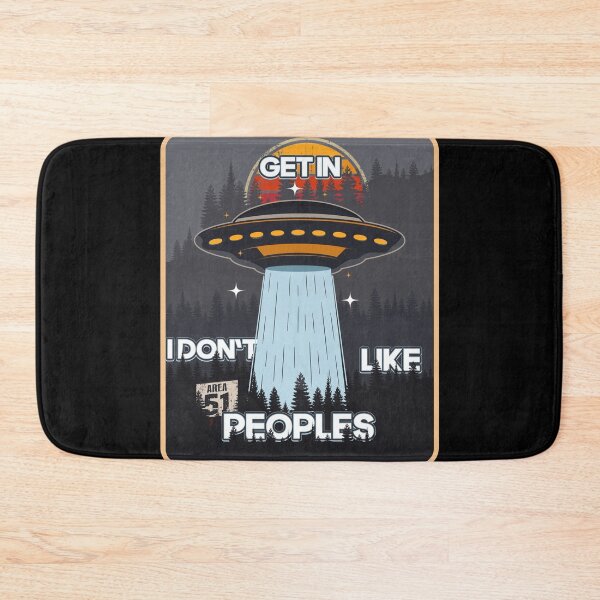 Item preview, UFO GET IN I DON T LIKE  PEOPLES designed and sold by HomeCoquette.