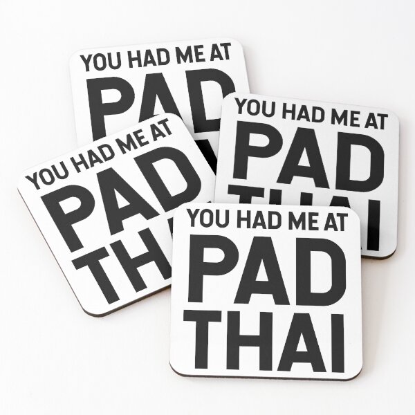 Artikelvorschau, Du hast mich bei Pad Thai gehabt entworfen und verkauft von SarahJisri.