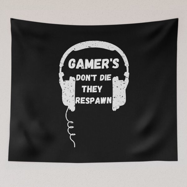 Item preview,  Gaming Slogans - Gamers Dont Die They Respawn - Funny Gamer Novelty Designs designed and sold by ImagesDesigns.