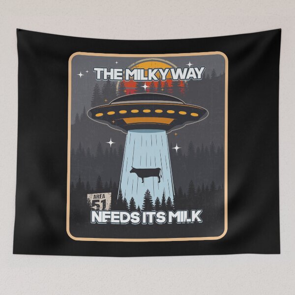 Item preview, UFO THE MILKY WAY NEED ITS MILK designed and sold by HomeCoquette.