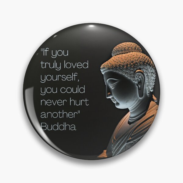 Item preview, Buddha - If you truly loved yourself, you could... designed and sold by RetComly.