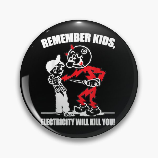 Item preview, Remember Kids  Electricity Will Kill You designed and sold by SatouKuru.