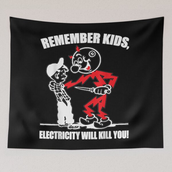 Item preview, Remember Kids  Electricity Will Kill You designed and sold by SatouKuru.