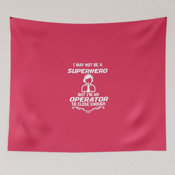 Item preview, Not Superhero But Operator designed and sold by AlwaysAwesome.