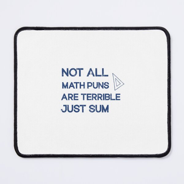 Item preview, not all math puns are terrible, just sum  designed and sold by SOUFIANE1991.