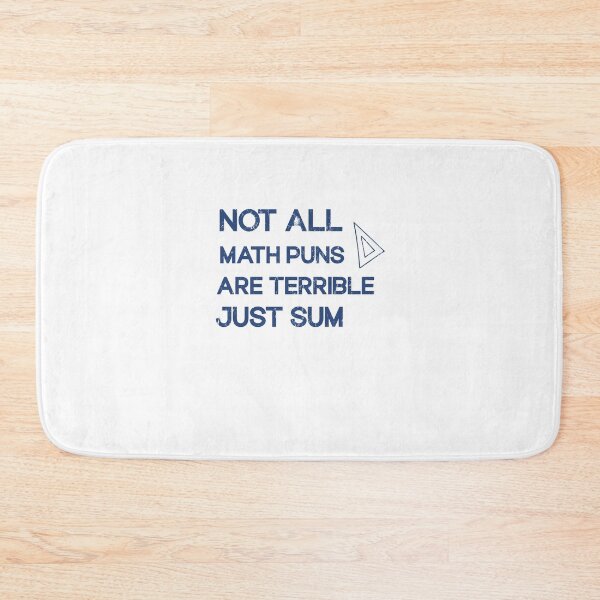 Item preview, not all math puns are terrible, just sum  designed and sold by SOUFIANE1991.