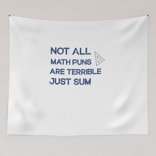 Item preview, not all math puns are terrible, just sum  designed and sold by SOUFIANE1991.