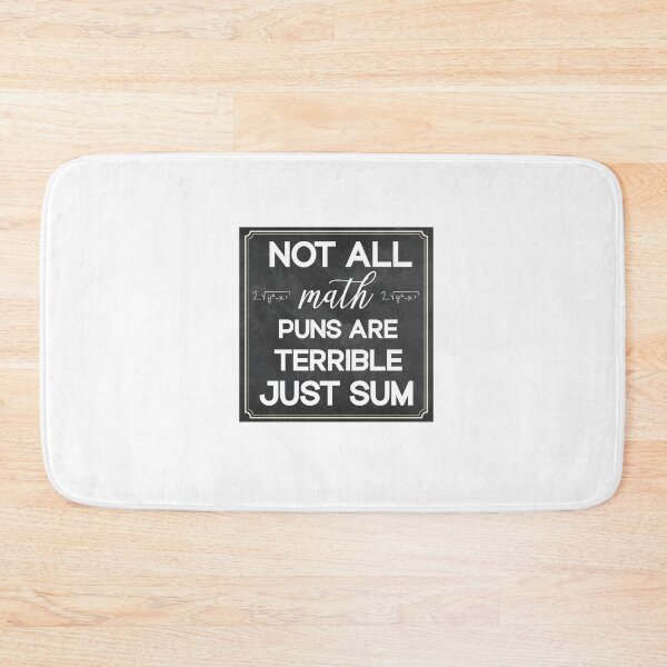Item preview,  not all math puns are terrible, just sum  designed and sold by SOUFIANE1991.