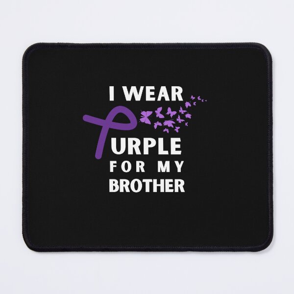 Item preview, Brother Epilepsy Awareness Month Seizure October November 17th Cancer Survivor Purple Ribbon Cancer Support Hope Love Mental Health Depression Anxiety Inspirational Motivational Gift Idea designed and sold by EpsilonEridani.
