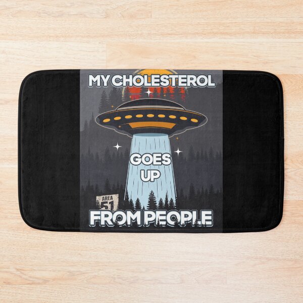 Item preview, UFO MY CHOLESTEROL GOES UP FROM PEOPLE designed and sold by HomeCoquette.