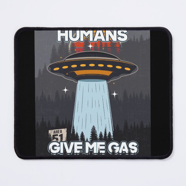 Item preview, UFO HUMANS GIVE ME GAS designed and sold by HomeCoquette.