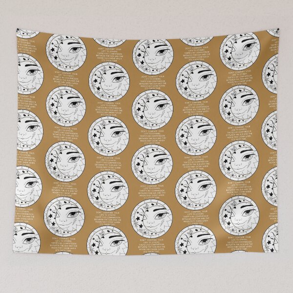 Item preview, Don't compare your life to others. There is no COMPARISON BETWEEN THE SUN AND THE MOON. THEY SHINE WHEN IT'S THEIR TIME. designed and sold by La Loca.