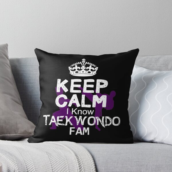 Item preview, Keep calm I Know Taekwondo Fam designed and sold by MartialArtsNerd.