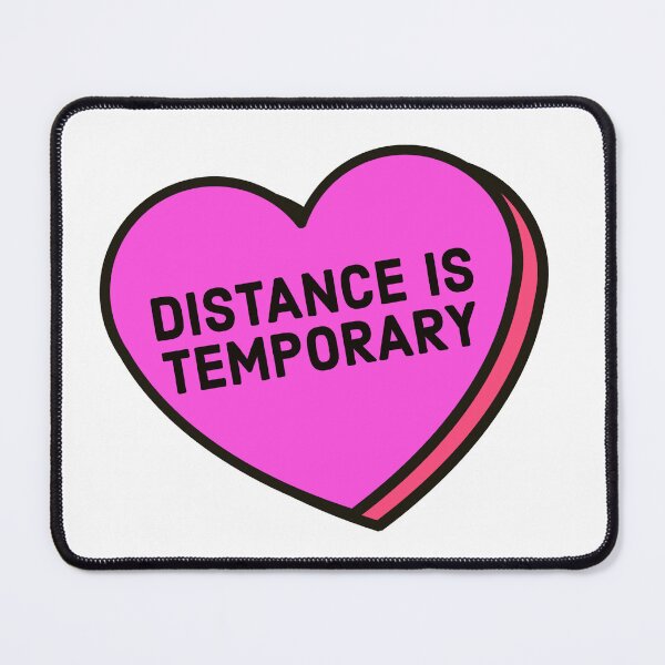 Item preview, Distance Is Temporary | Love is Permanent designed and sold by freshdesign2023.