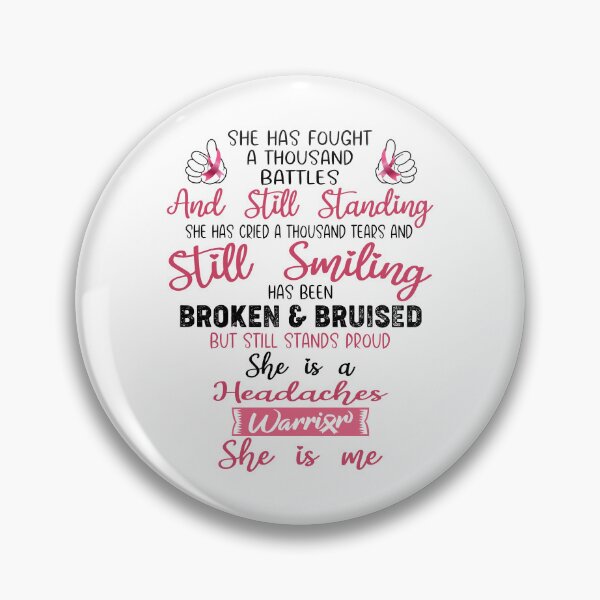 Item preview, Headaches Warrior SHE IS ME - Support Headaches Fighter Gifts designed and sold by Berriosly.