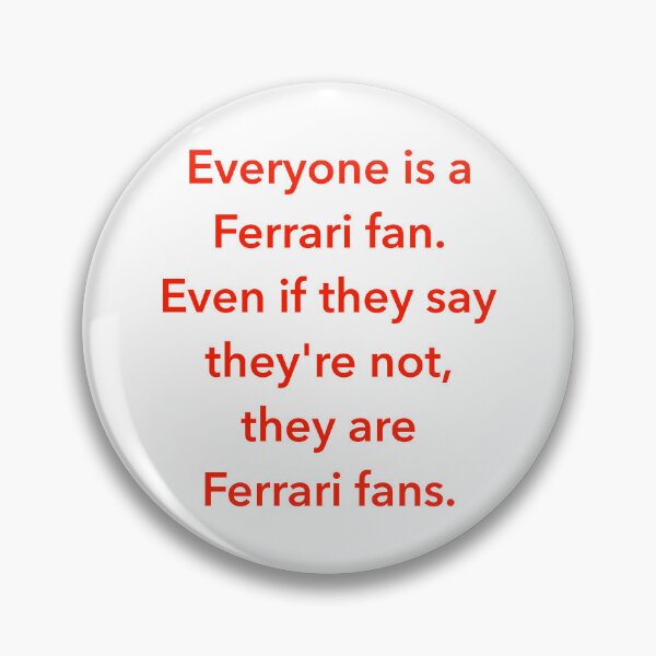 Item preview, Everyone is a Ferrari Fan - Seb V. designed and sold by lunarrcreations.