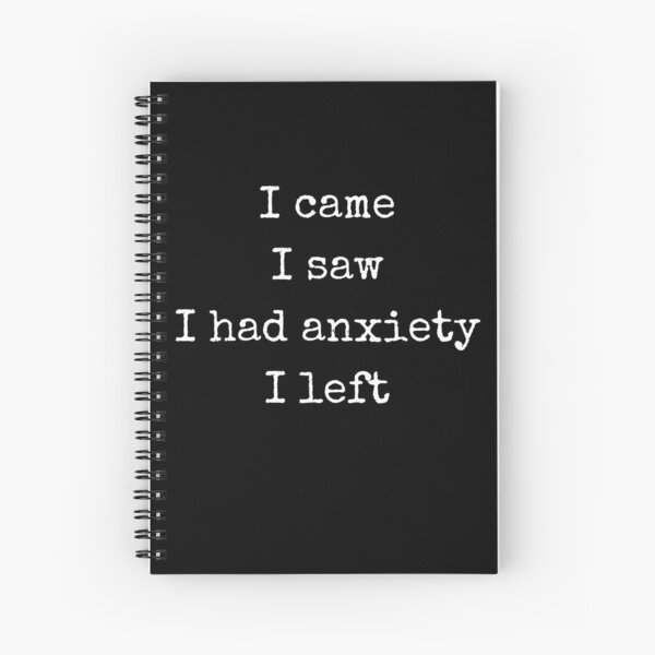 Item preview, Funny I Came I Saw I Had Anxiety I Left Panic Anxious designed and sold by MagicSD Designs.