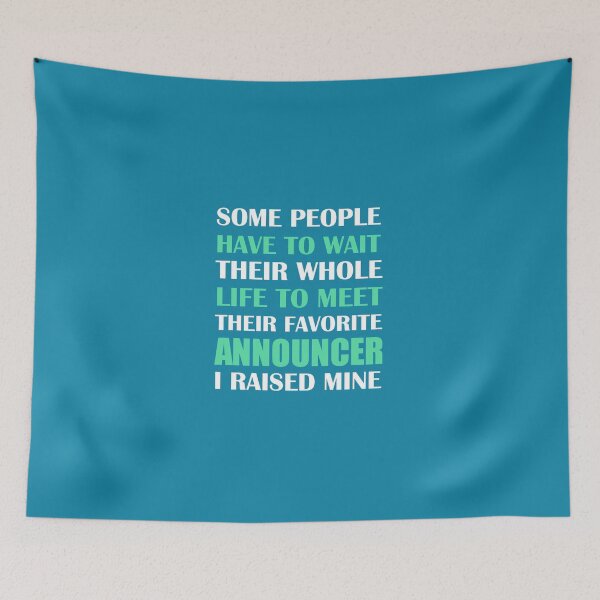Item preview, Announcer I Raised Mine designed and sold by AlwaysAwesome.