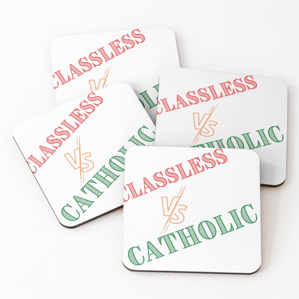 Item preview, Classless vs Catholics designed and sold by RTchopy.