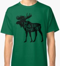 Camiseta clásica Simplemente me gusta Moose, ¿de acuerdo? Funny Moose Lover Shirts Regalos