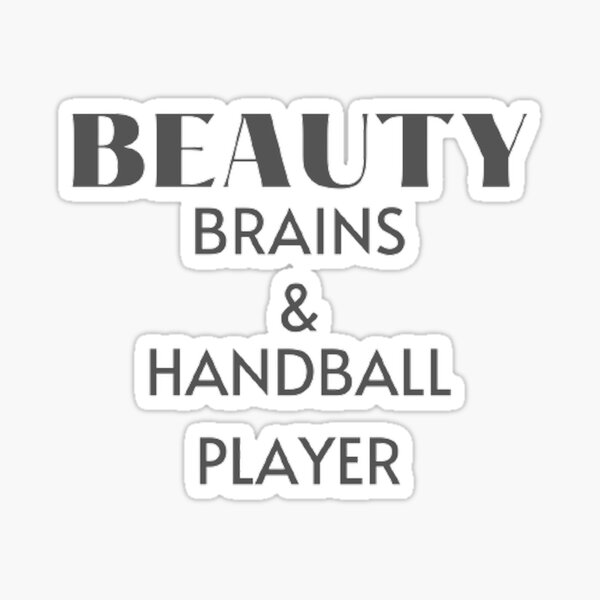Item preview, Beauty Brains and Handball Player designed and sold by Hammy97.