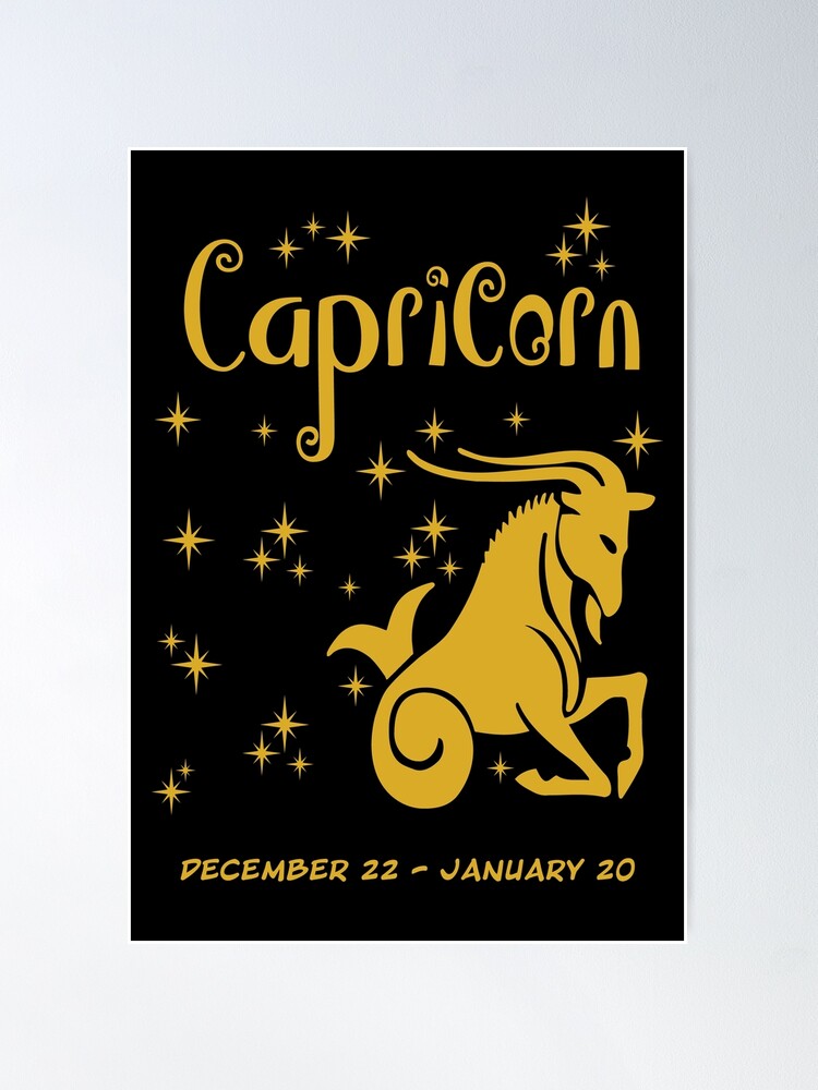 Capricorn Zodiac Sign December 22 January 20 Poster