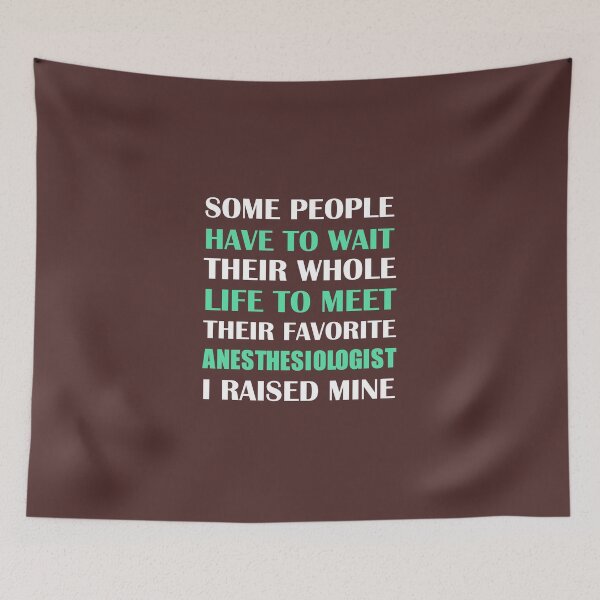 Item preview, Anesthesiologist I Raised Mine designed and sold by AlwaysAwesome.