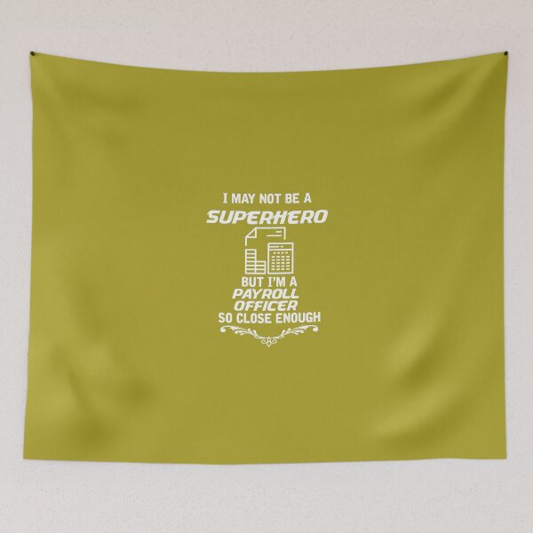 Item preview, Not Superhero But Payroll Officer designed and sold by AlwaysAwesome.