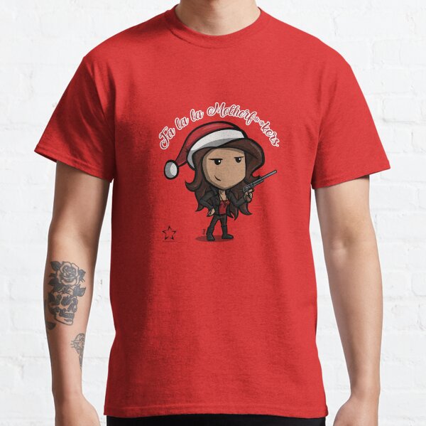 Fa la la Motherf**kers Classic T-Shirt