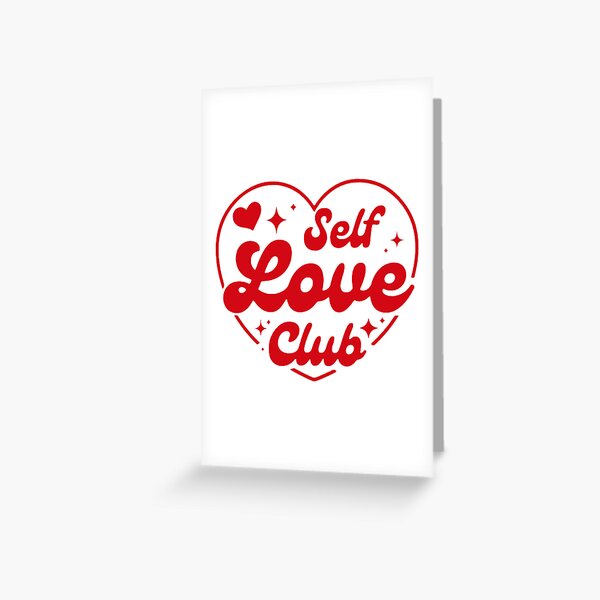 Artikel-Vorschau von Schenken Sie die Kraft der Selbstliebe zum Valentinstag mit dem Self Love Club Design, designt und verkauft von DeepAndCreative.