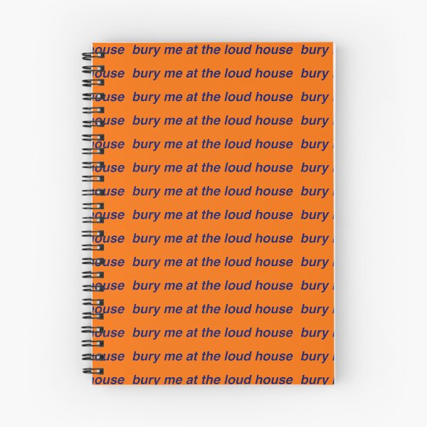 Item preview, bury me at the loud house designed and sold by bridgeee.