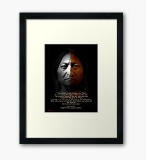 Sitting Bull Warrior quote. Poster Framed Print