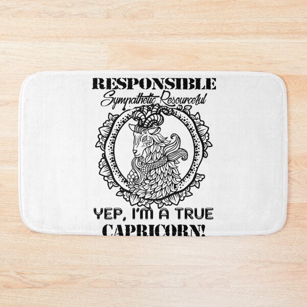 Item preview, Responsible Sympathetic Resourceful True Capricorn designed and sold by UnknownArtistt.