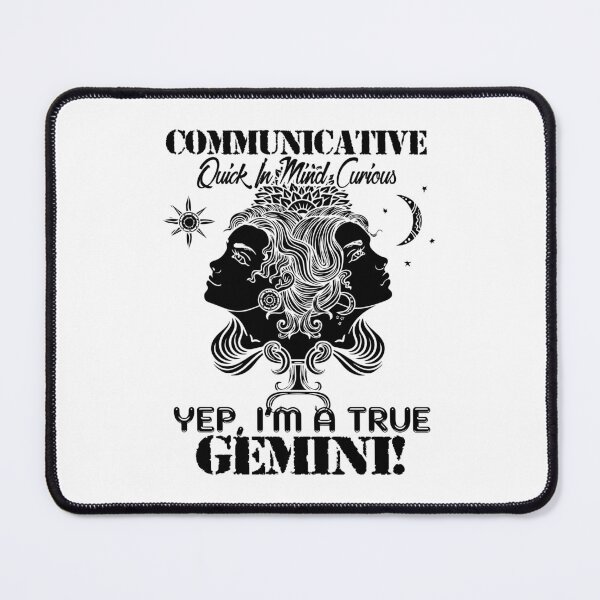 Item preview, Communicative Quick In Mind Curious True Gemini designed and sold by UnknownArtistt.
