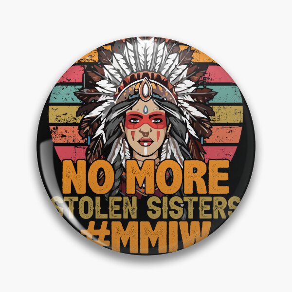 Item preview, No More Stolen Sisters-Missing Indigenous Women Awareness gifts designed and sold by BRtisticDesigns.