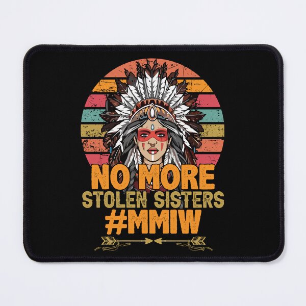 Item preview, No More Stolen Sisters-Missing Indigenous Women Awareness gifts designed and sold by BRtisticDesigns.
