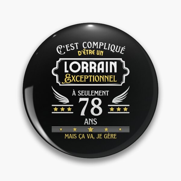 Item preview, Lorrain Man 78th Birthday gift designed and sold by RomualdGR.