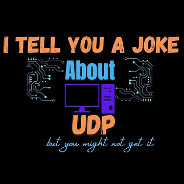 Artwork thumbnail, Computer Science Programmer UDP Joke by ffstyles