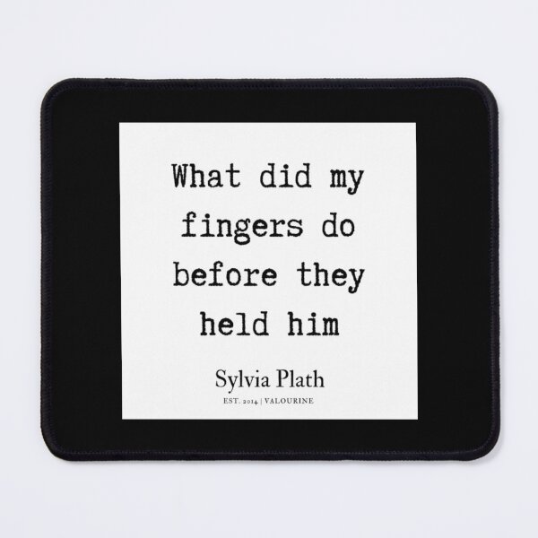 Item preview, 13 Sylvia Plath Quotes 190629 designed and sold by ArtilyStoress.